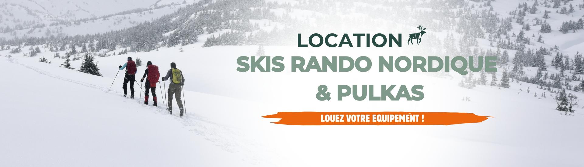 Louez vos Skis de Randonnée nordique & Pulkas